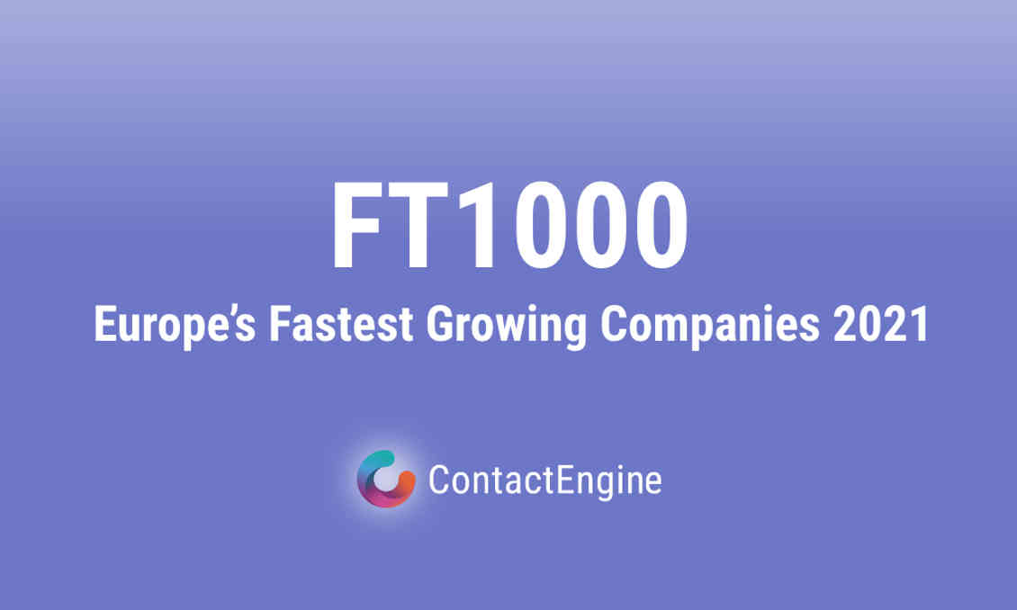 Contactengine Listed In FT1000 2021 1023X630